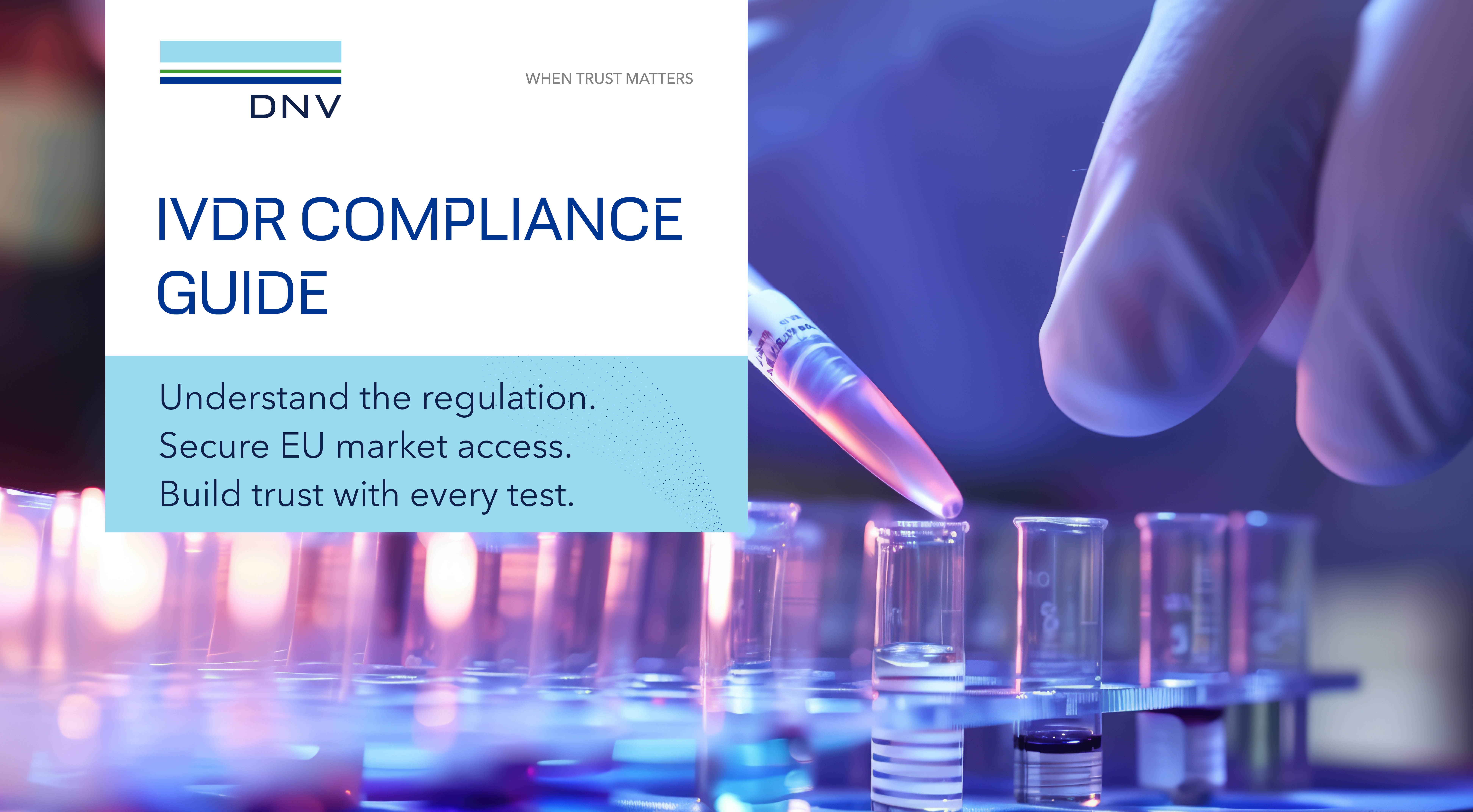 Want to secure EU market access and build trust with every test?